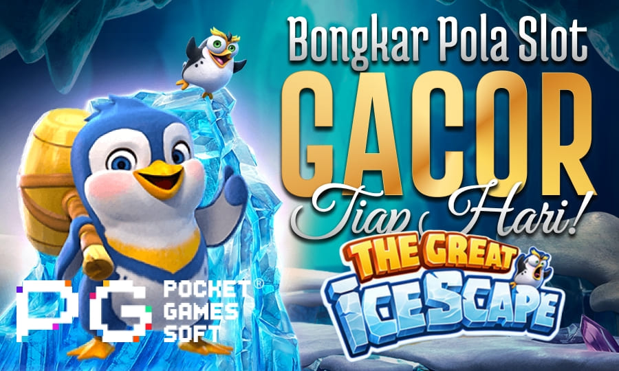 Tops PG Slot di The Great Icescape Bongkar Pola Slot Gacor Setiap Hari di tahun 2025